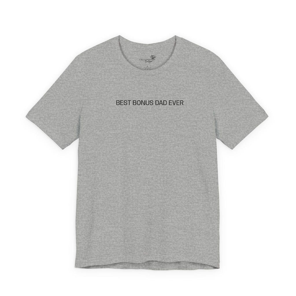 Best Bonus Dad Ever — Embroidered T-Shirt