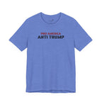Pro America, Anti Trump — Patriotic Statement T-Shirt | 12 Colors