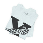 Generation X T-Shirt | Raised on Hose Water and Neglect