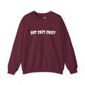 Bat Shit Crazy Text - Cozy Pullover Sweatshirt