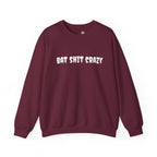 Bat Shit Crazy Text - Cozy Pullover Sweatshirt
