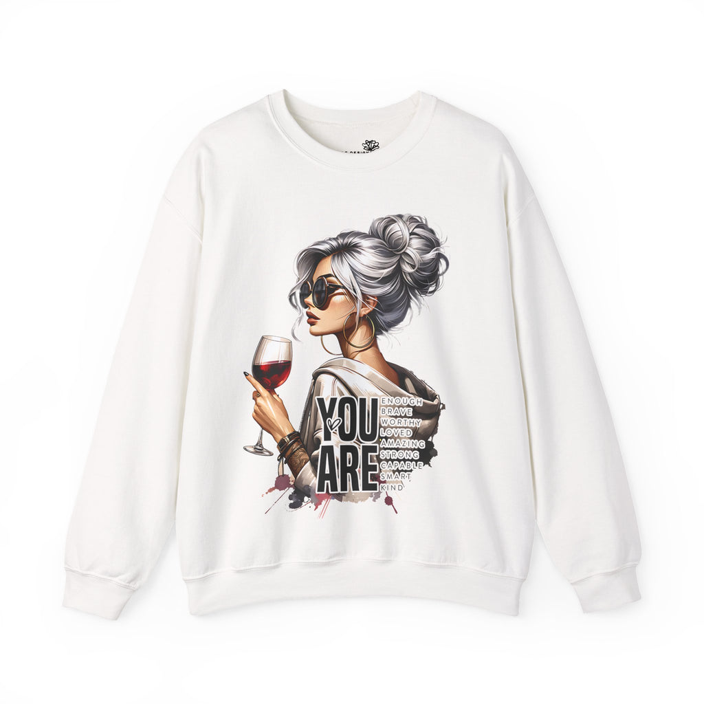 "You Are" Inspirational Graphic - Cozy Pullover Sweatshirt