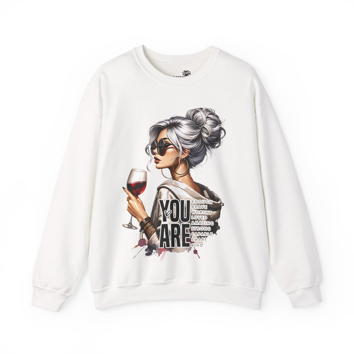 "You Are" Inspirational Graphic - Cozy Pullover Sweatshirt