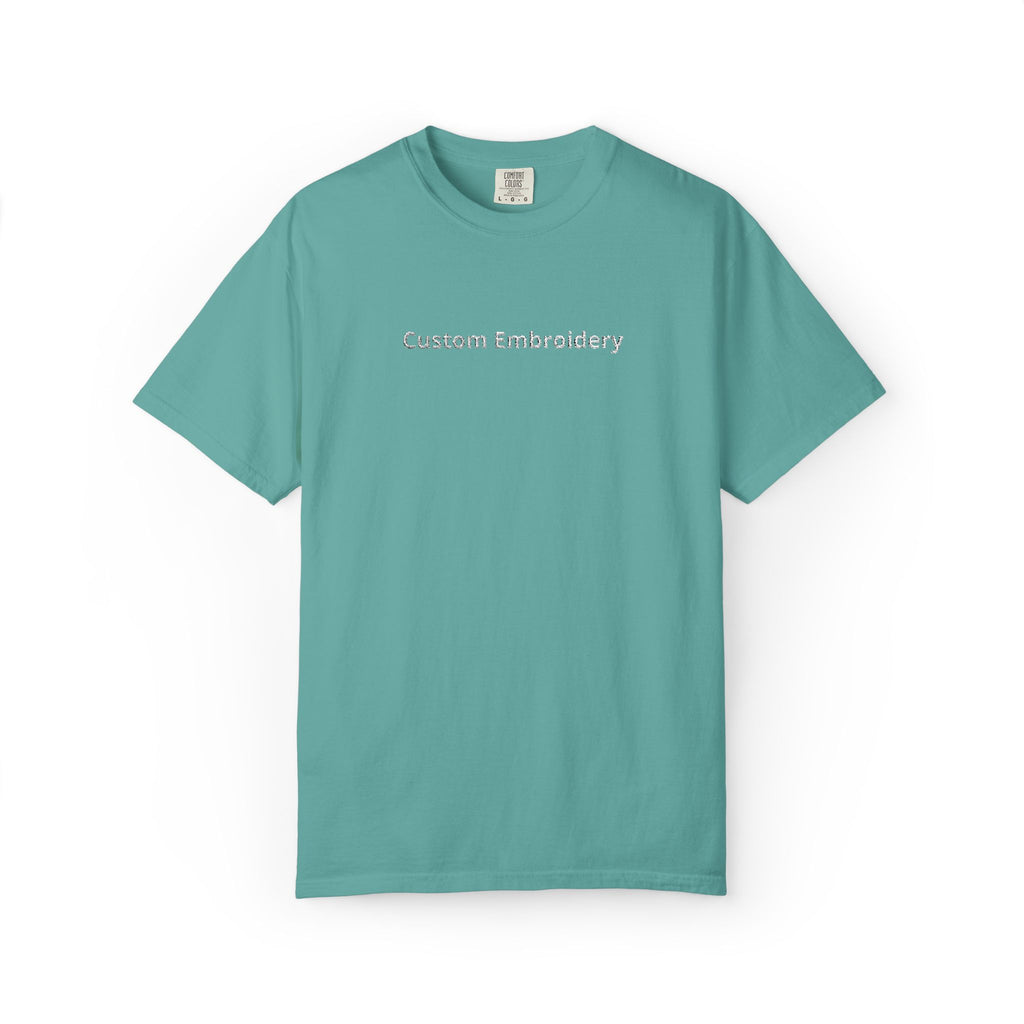 EMBROIDERED Custom Text Comfort Colors Unisex (Dark Colors/Shades) T-Shirt