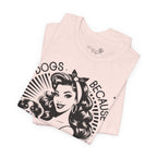 Dogs Because People Suck Retro Unisex T-Shirt - Print