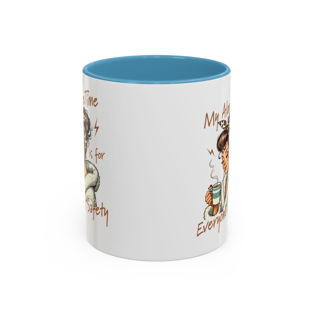 Coffee Mug — "My Alone Time Is for Everyone's Safety" Retro Woman Accent Mug