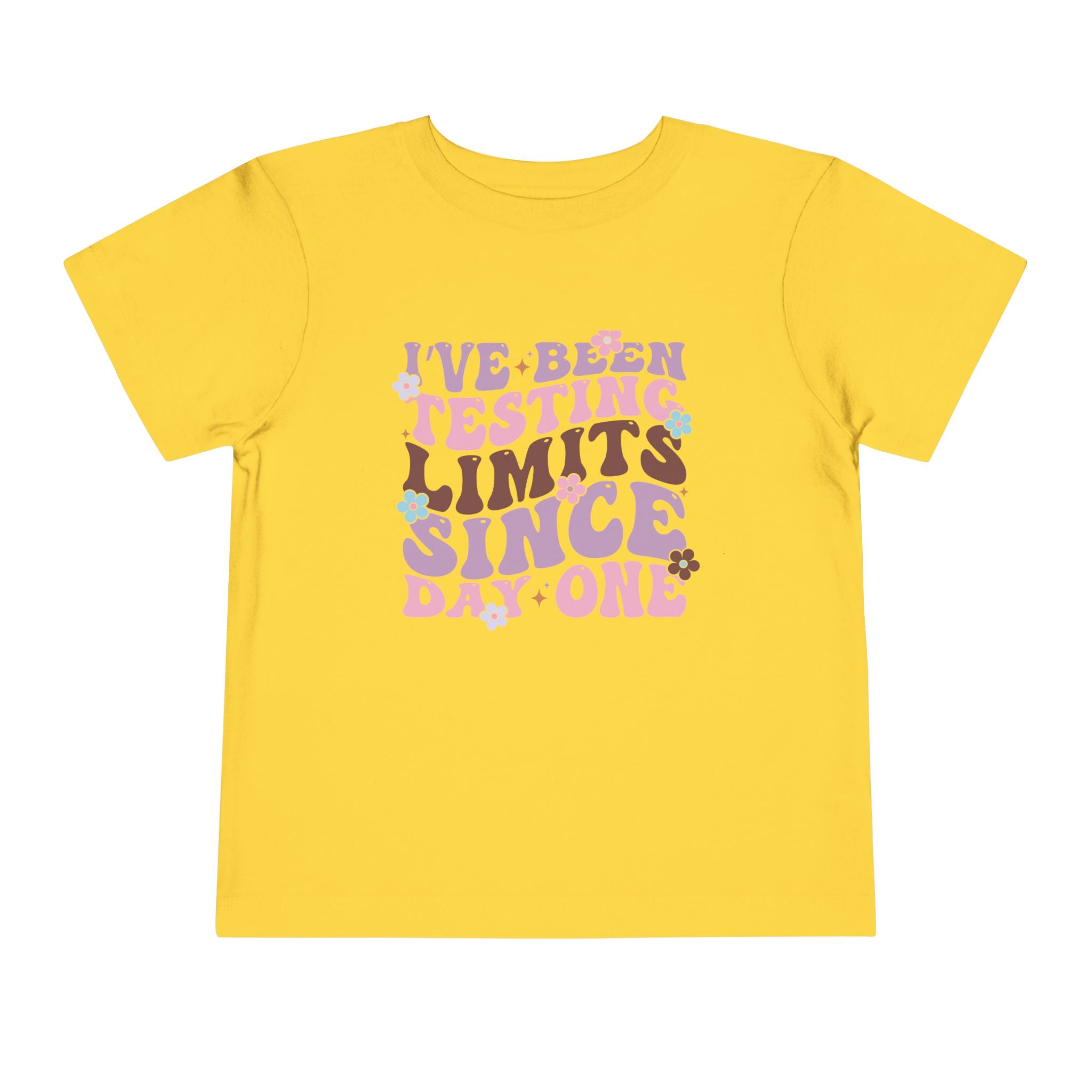 I've Been Testing Limits Since Birth — Funny Toddler Graphic Tee