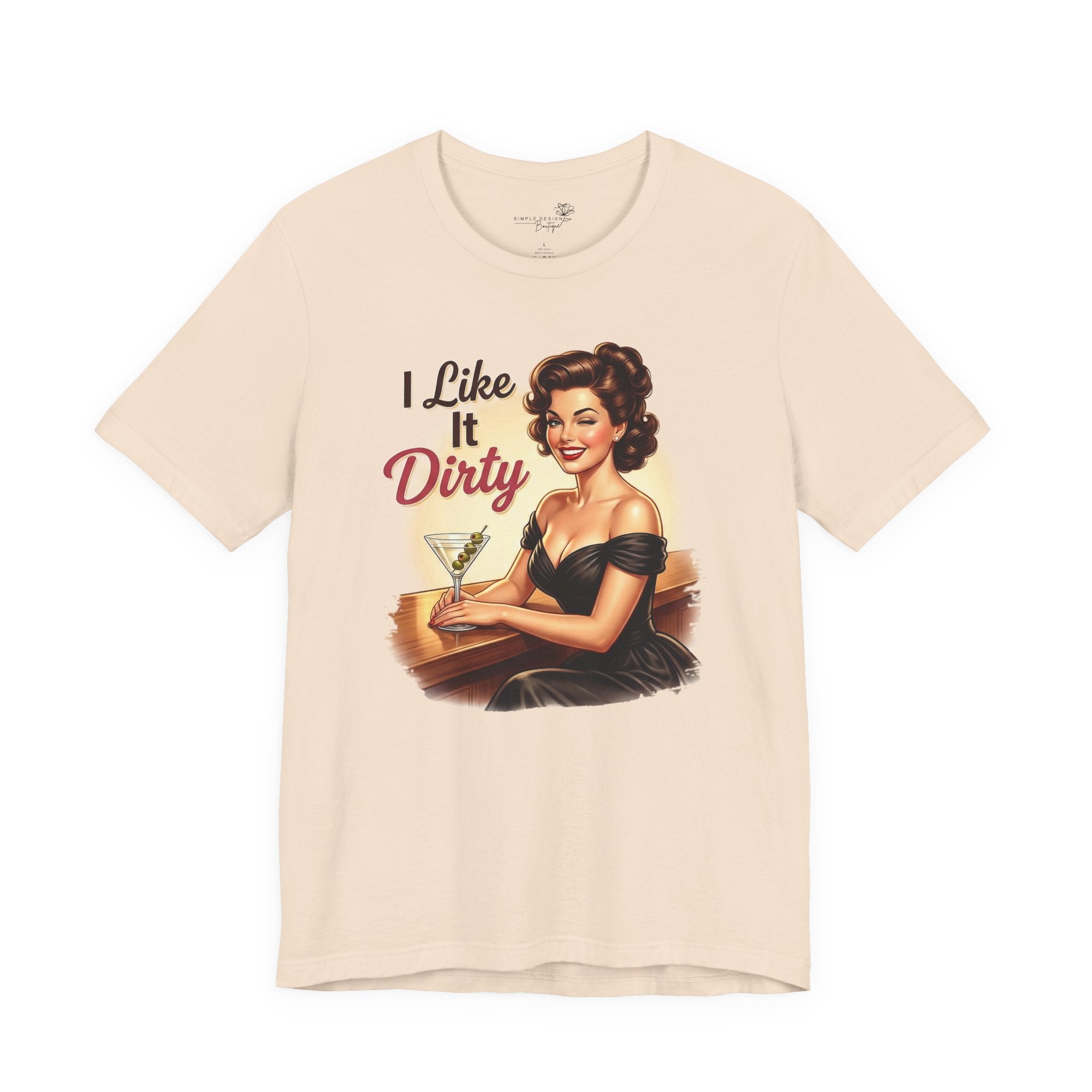 I Like It Dirty — Retro Martini Women's Graphic T-Shirt