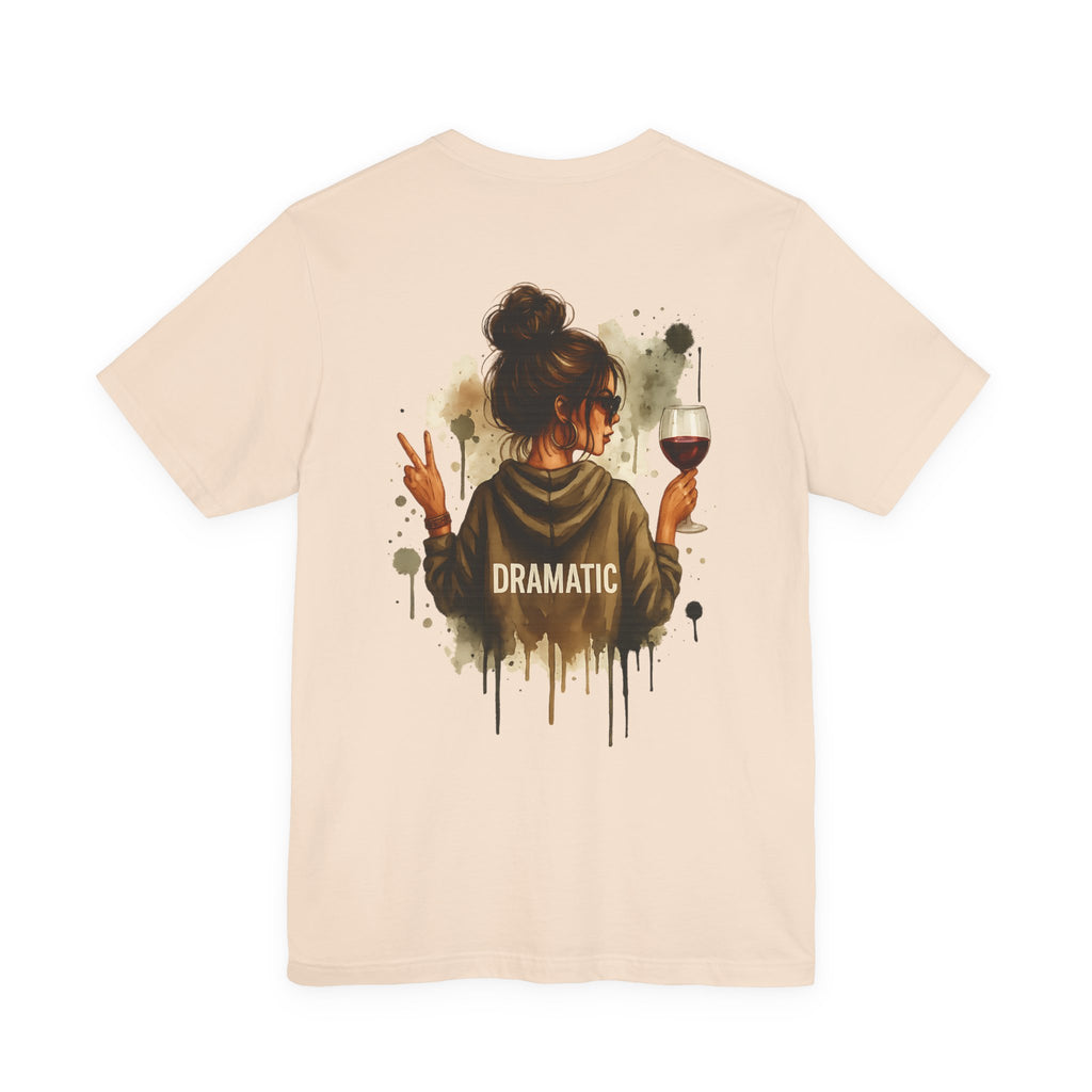 Dramatic — Women's Graphic Back Tee