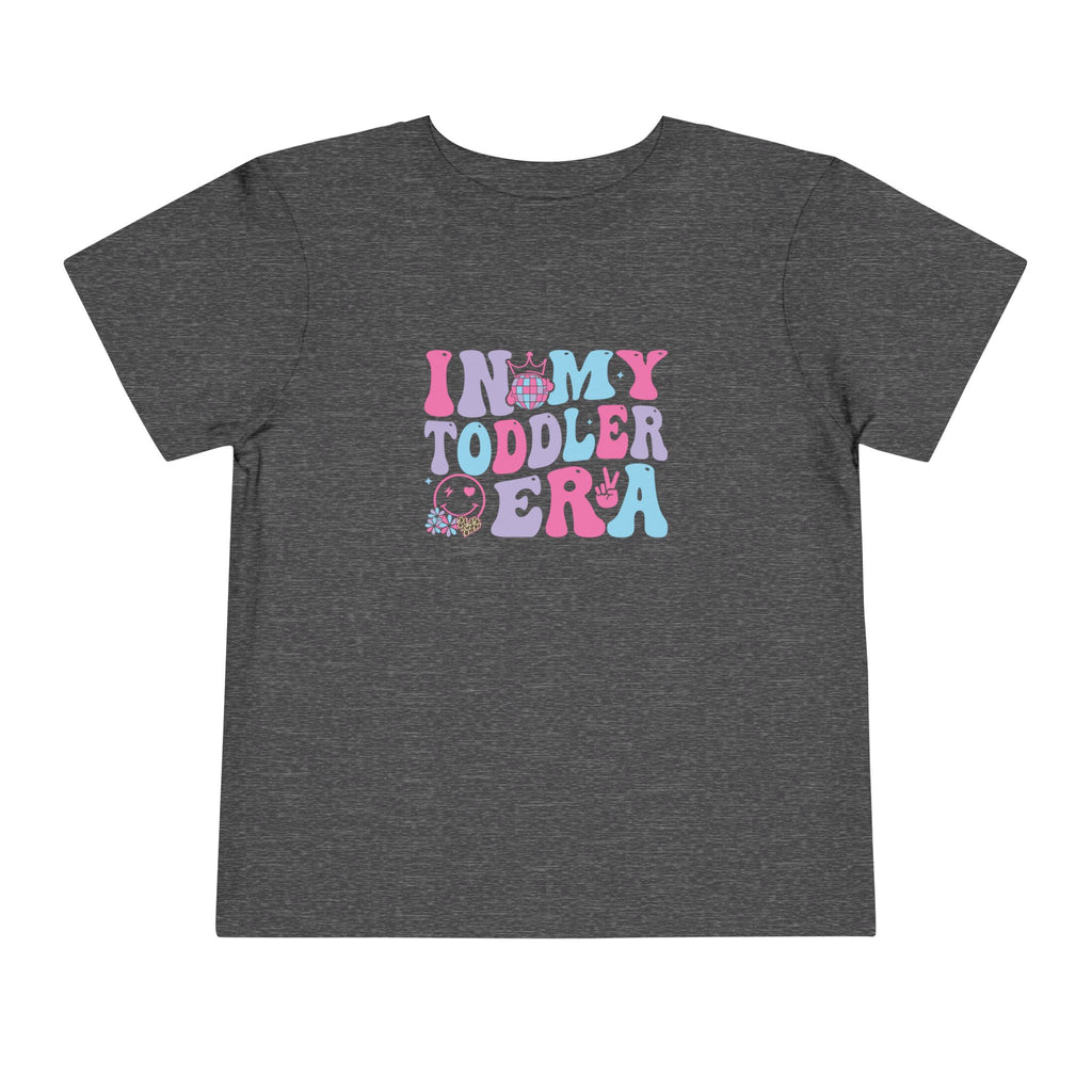 In My Toddler Era — Funny Toddler Girl Graphic Tee