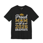 Proud Mom of a 2026 Graduate FRONT & BACK upload photo T-Shirt