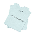 Best Bonus Dad Ever — Embroidered T-Shirt
