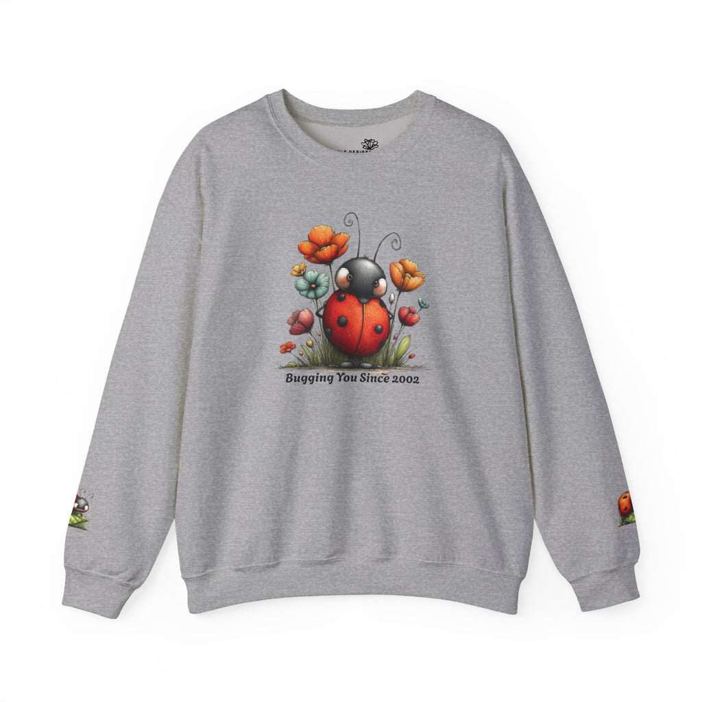 Bugging You Since Custom Year Sweatshirt - Print