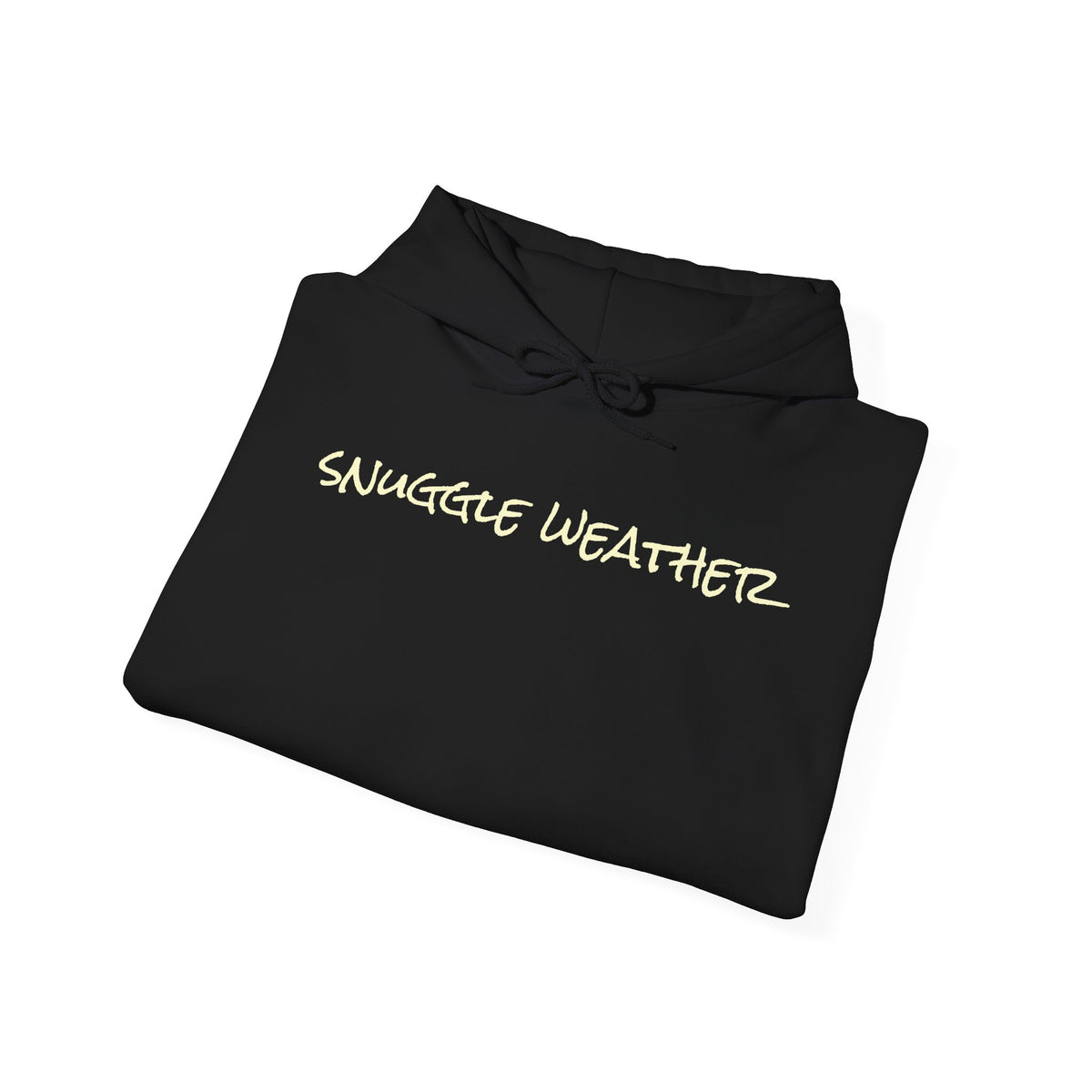 Snuggle Weather Graphic - Cozy Hoodie