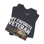 My Favorite Veteran Is My Dad — Men's & Women's Patriotic Graphic Tee