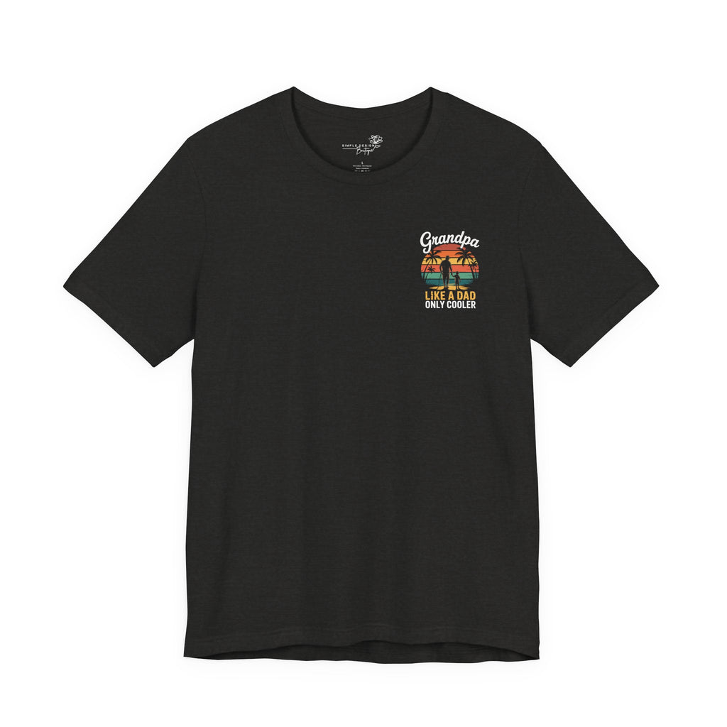 Grandpa Like Dad But Only Cooler T-Shirt — Funny Golf Tee