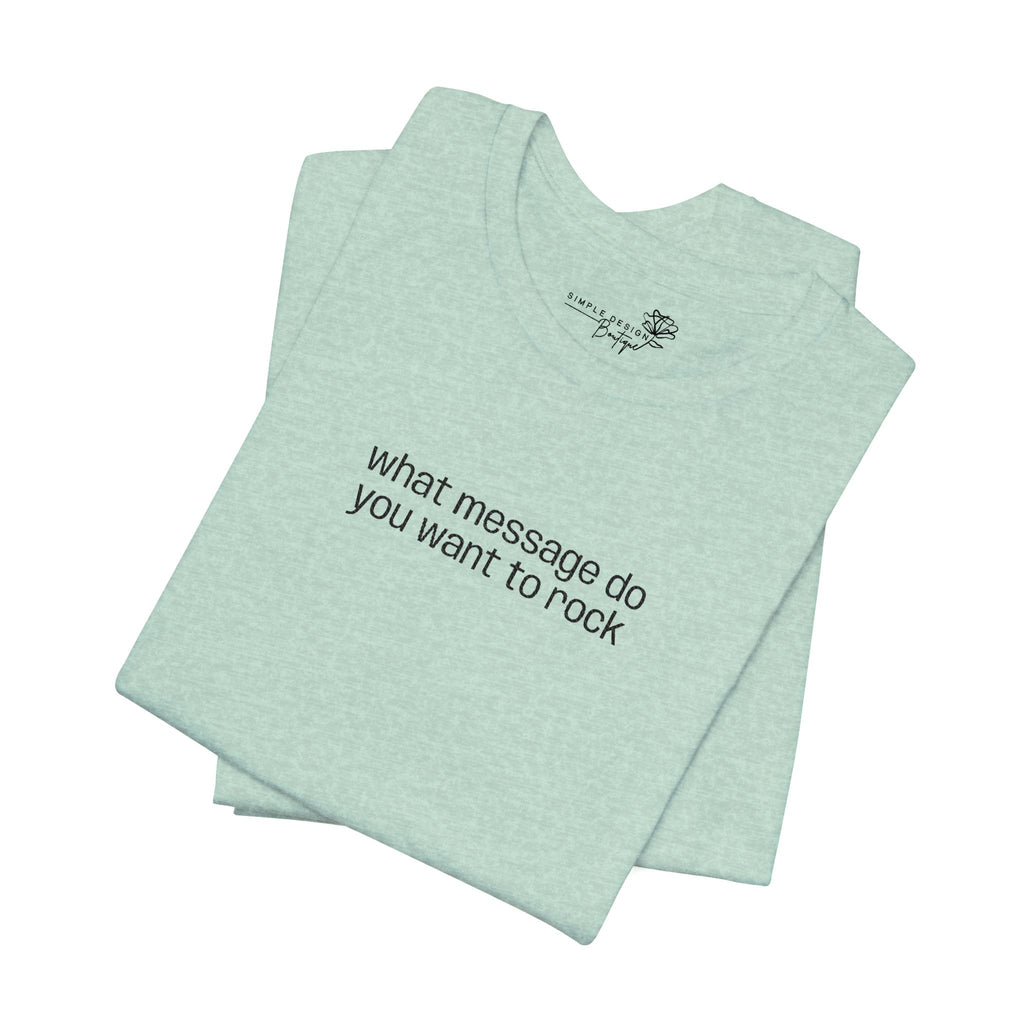 Custom Text Embroidered T-Shirt — Your Words, Stitched in Style