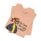 Do I Look Like I Give a Duck — Funny Cartoon Duck Women's T-Shirt
