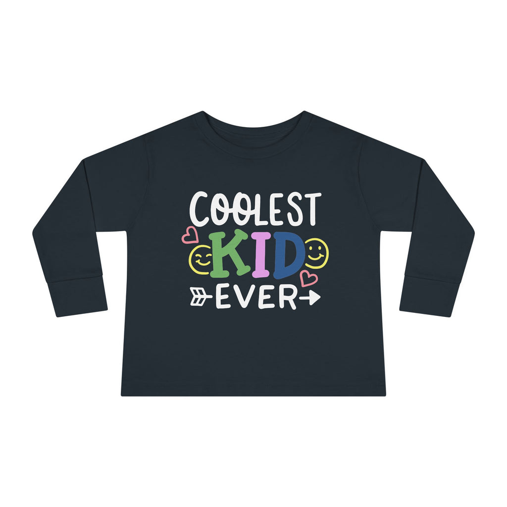 Coolest Kid Ever — FRONT & BACK Customizable Toddler Long Sleeve Tee