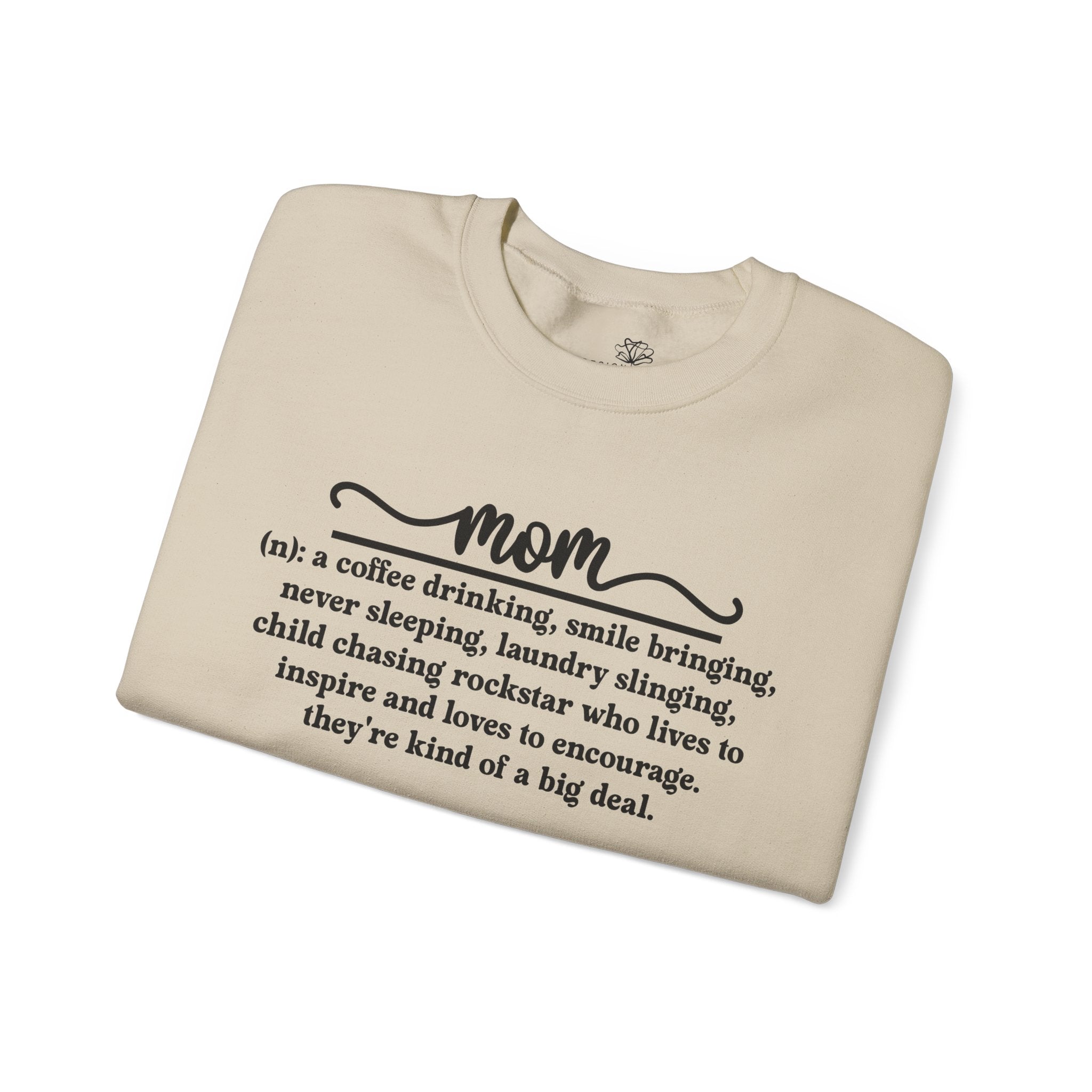 Mom Definition Sweatshirt — Meaningful Mother's Day Gift