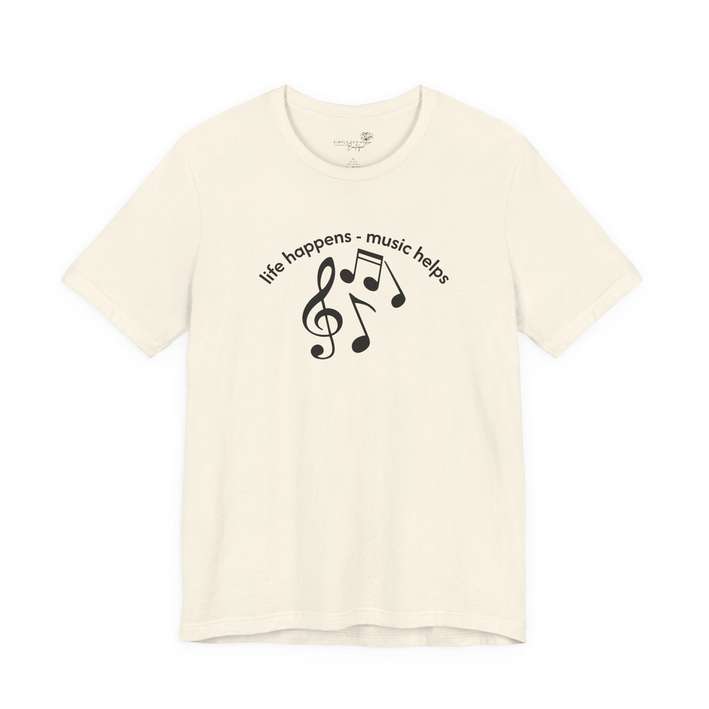 Music Therapy Tee — "life happens • music helps" Short Sleeve Shirt