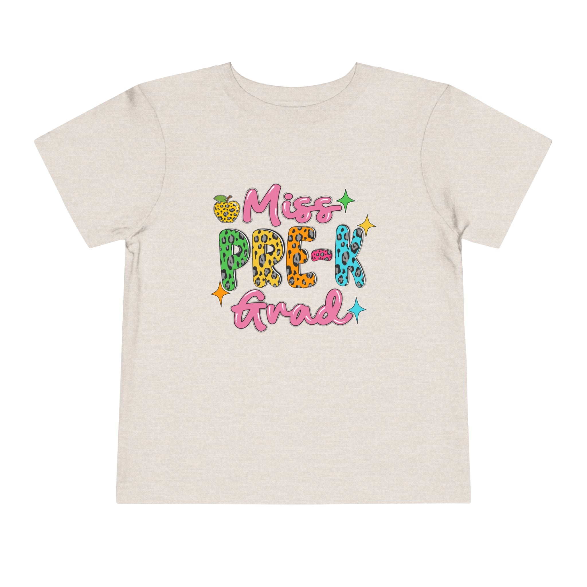 Miss Pre-K Grad — Personalized Name FRONT, Nailed It BACK Toddler T-Shirt