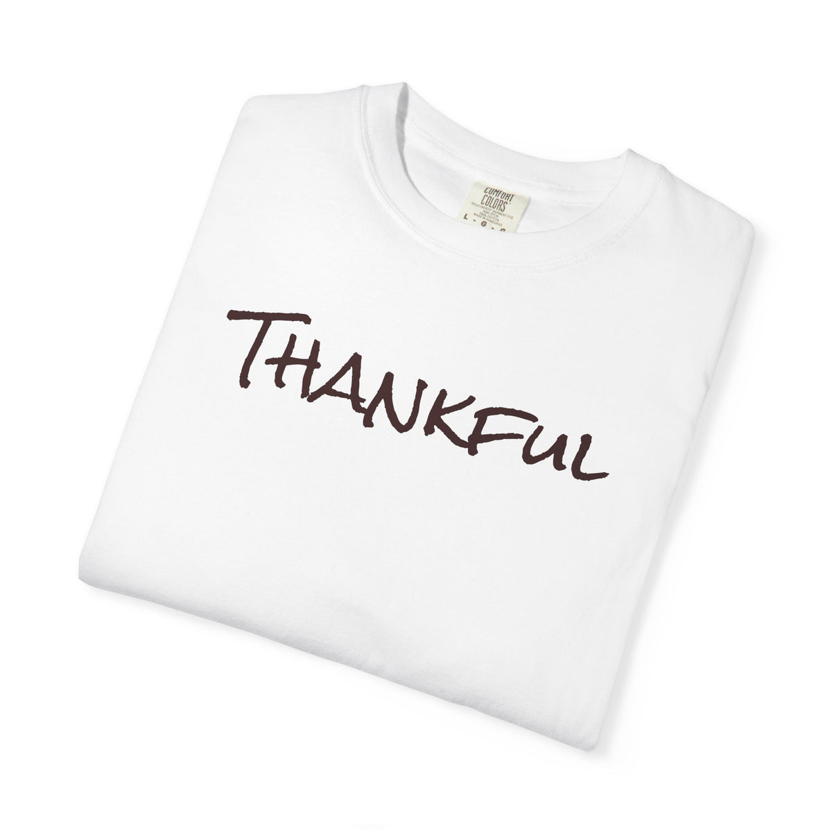 Thankful Unisex Comfort Colors T-Shirt – Gratitude Thanksgiving Tee