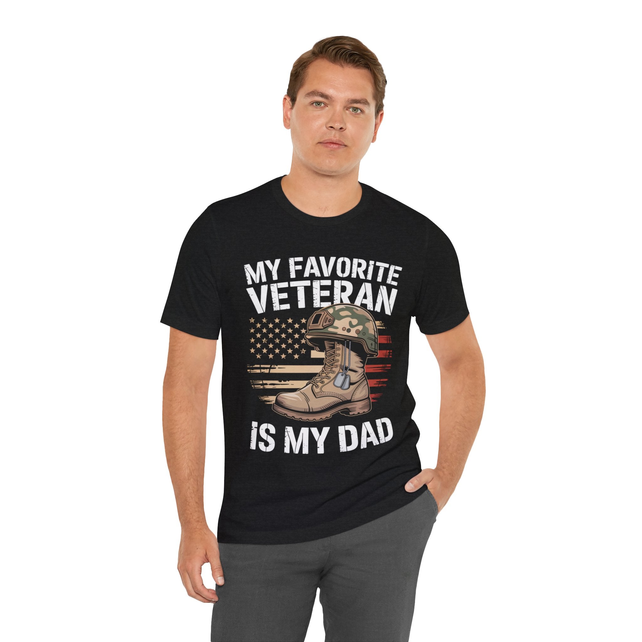 My Favorite Veteran Is My Dad — Men's & Women's Patriotic Graphic Tee