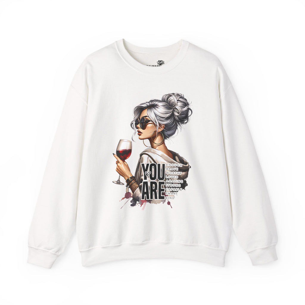 Wine Lover Crewneck Sweatshirt — Chic "You Are" Illustration