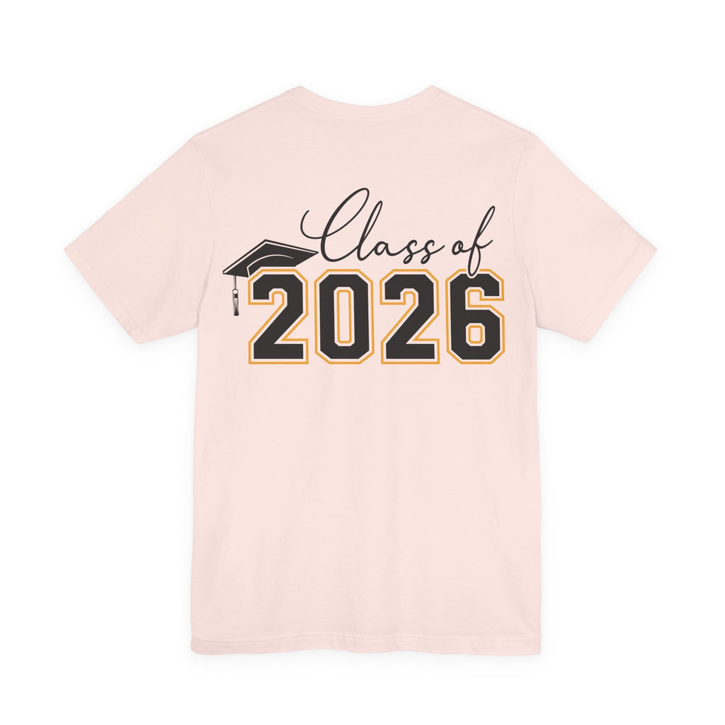 Nailed It — Class of 2026 FRONT & BACK Graduation T-Shirt