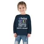 Toddler Long Sleeve Tee — "Feeling Cute, Might Throw..." Customizable