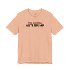 Pro America, Anti Trump — Patriotic Statement T-Shirt | 12 Colors