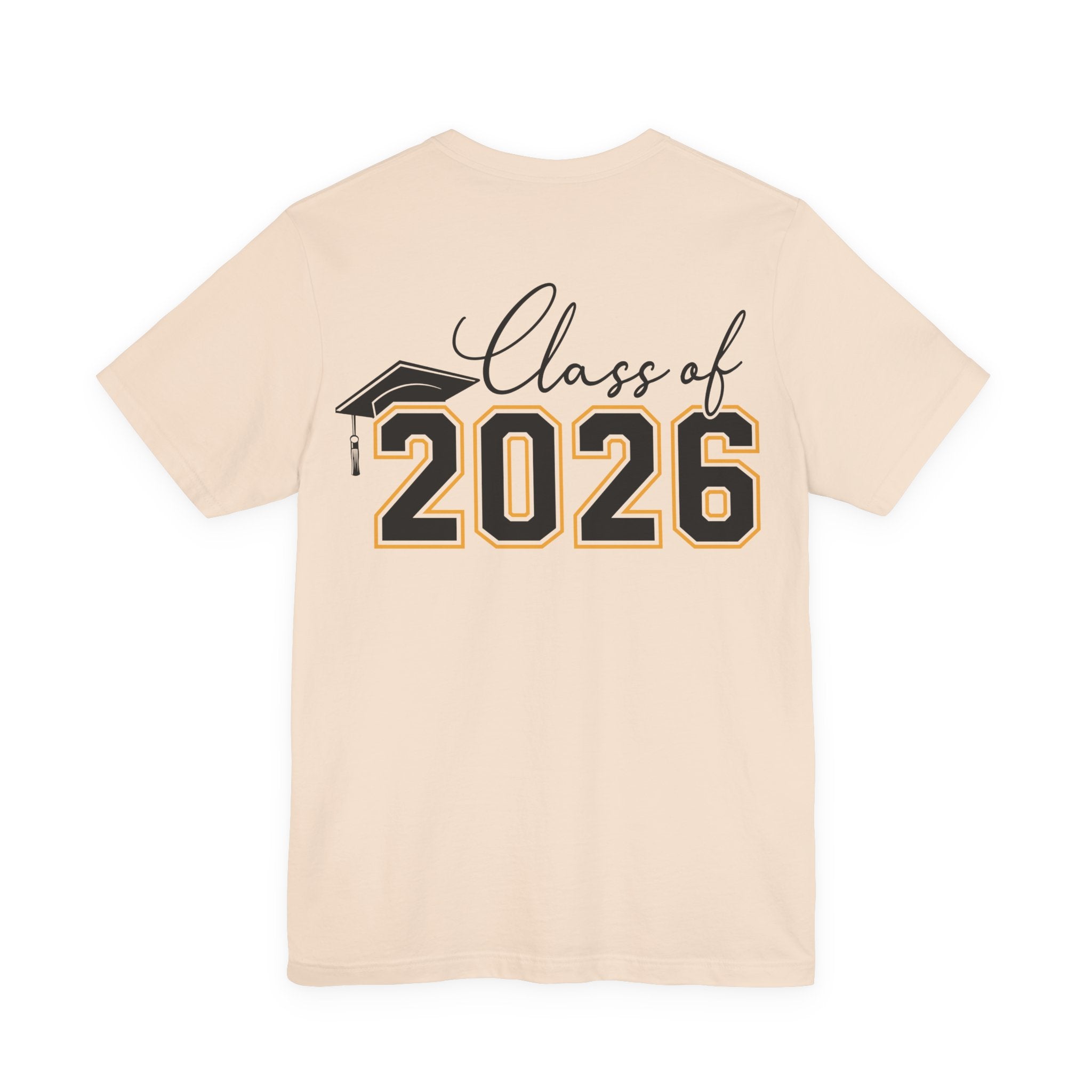 Nailed It — Class of 2026 FRONT & BACK Graduation T-Shirt
