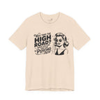 Why Take the High Road When You Can Take the Psycho Path T-Shirt — Funny Gift for Her