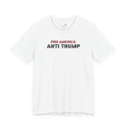 Pro America, Anti Trump — Patriotic Statement T-Shirt | 12 Colors