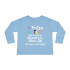 Toddler Long Sleeve Tee — "Feeling Cute, Might Throw..." Customizable