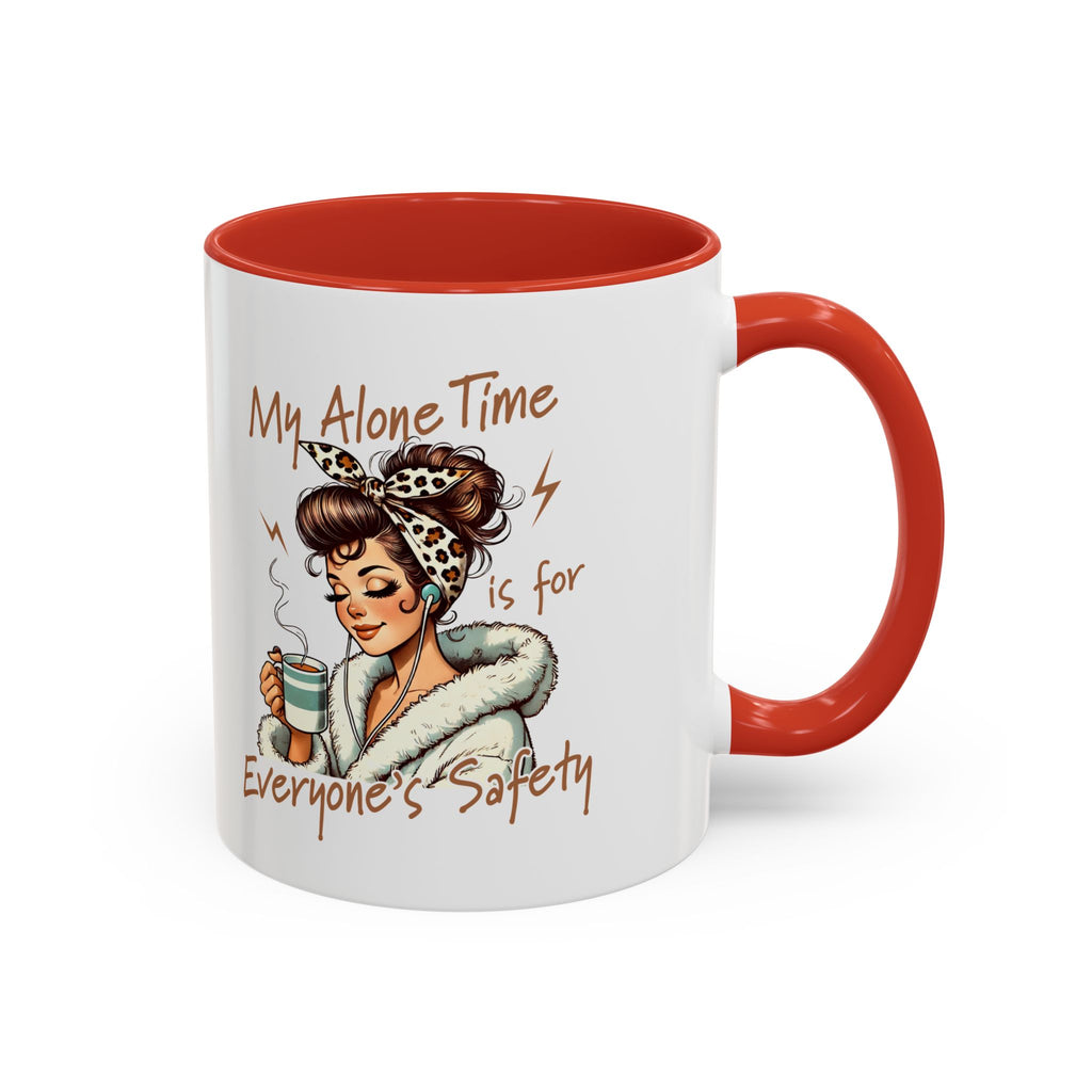 Coffee Mug — "My Alone Time Is for Everyone's Safety" Retro Woman Accent Mug