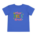Miss Pre-K Grad — Personalized Name FRONT, Nailed It BACK Toddler T-Shirt