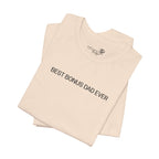 Best Bonus Dad Ever — Embroidered T-Shirt