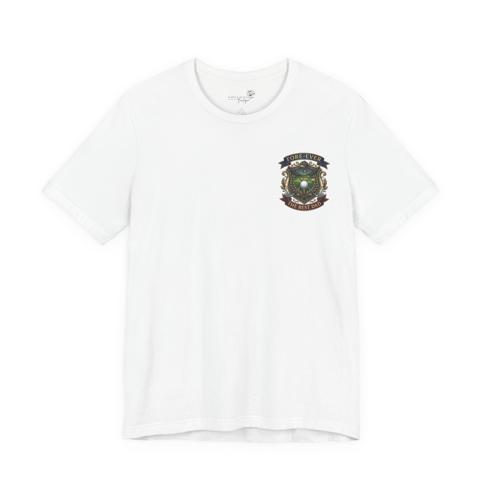 Fore-Ever the Best Dad — Golf Crest T-Shirt