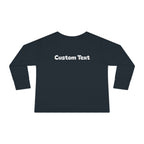 Coolest Kid Ever — FRONT & BACK Customizable Toddler Long Sleeve Tee