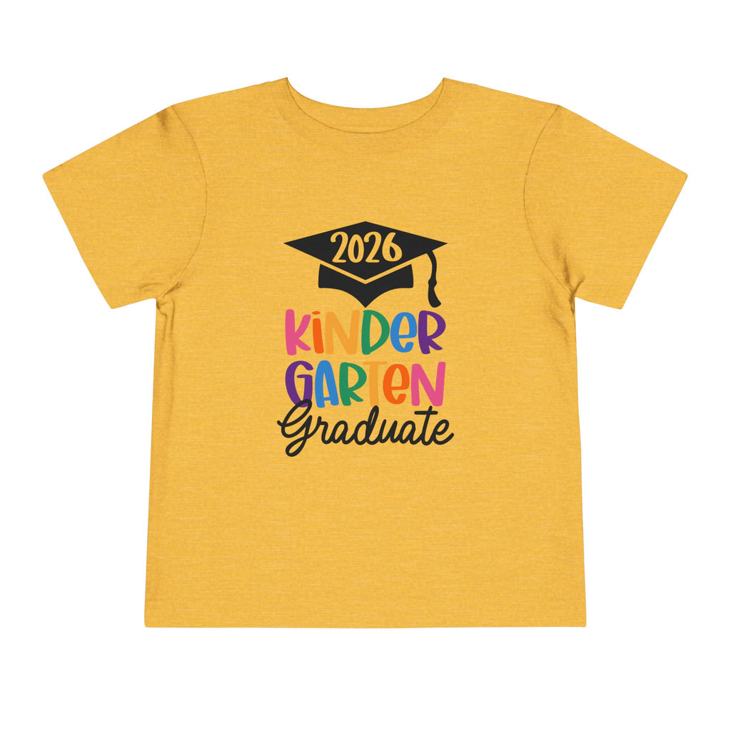 2026 Kindergarten Graduate FRONT & BACK (customize the back) Toddler T-Shirt