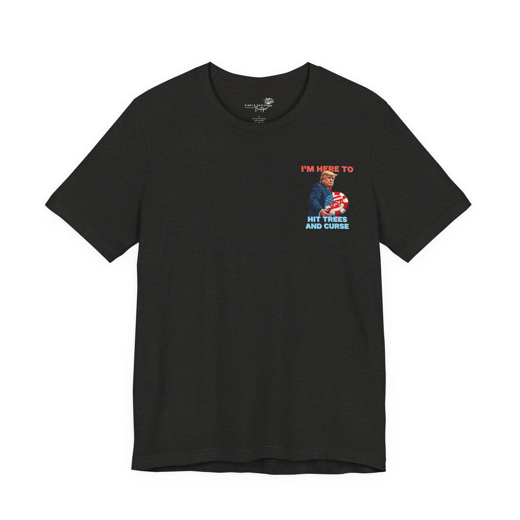 Trump Golf T-Shirt — Funny Political Golf Tee