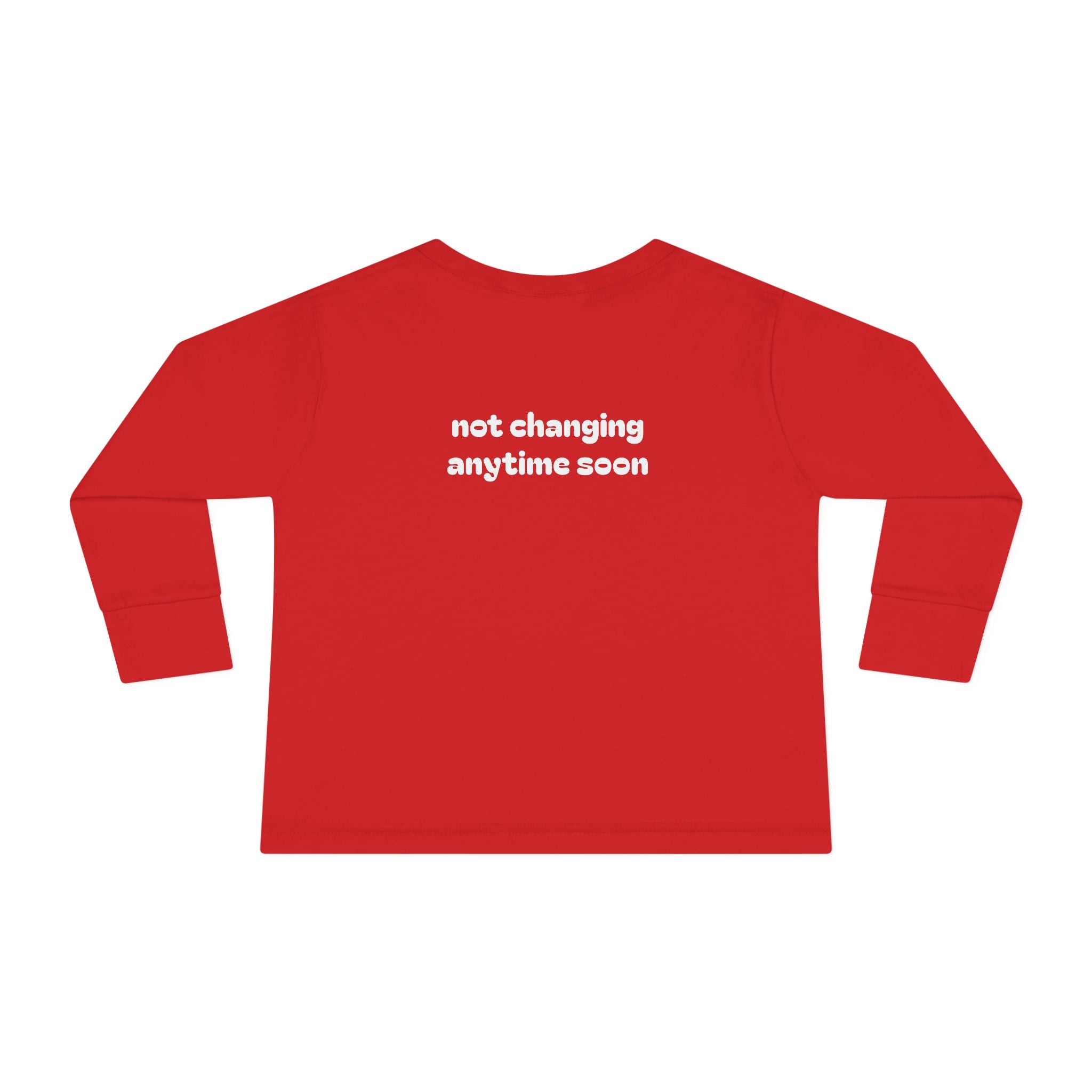 Sassy Since Birth — Not Changing Anytime Soon | Front & Back Toddler Tee