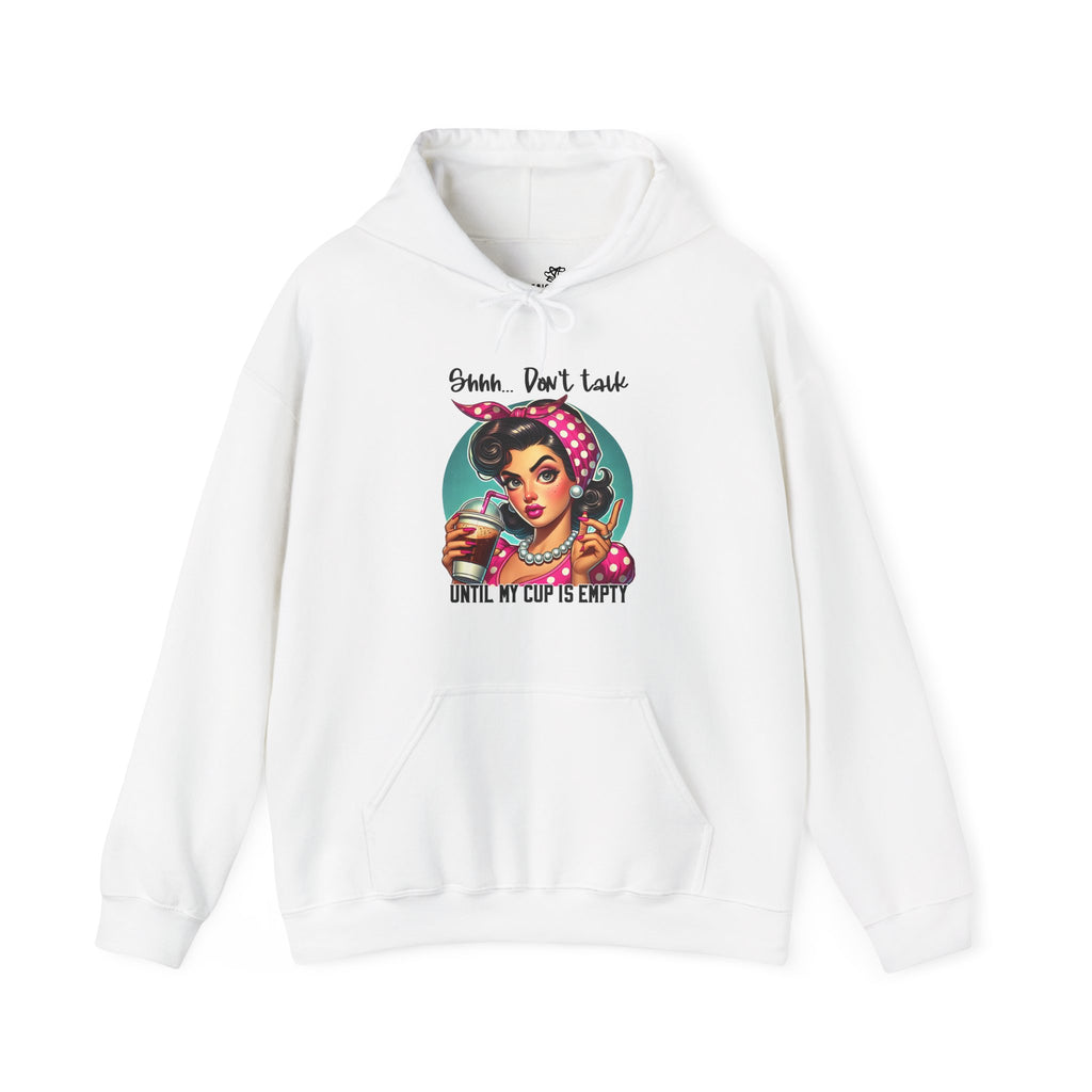 "Shhhh Don’t Talk Until My Cup Is Empty" Retro Rosie Coffee Graphic - Cozy Hoodie