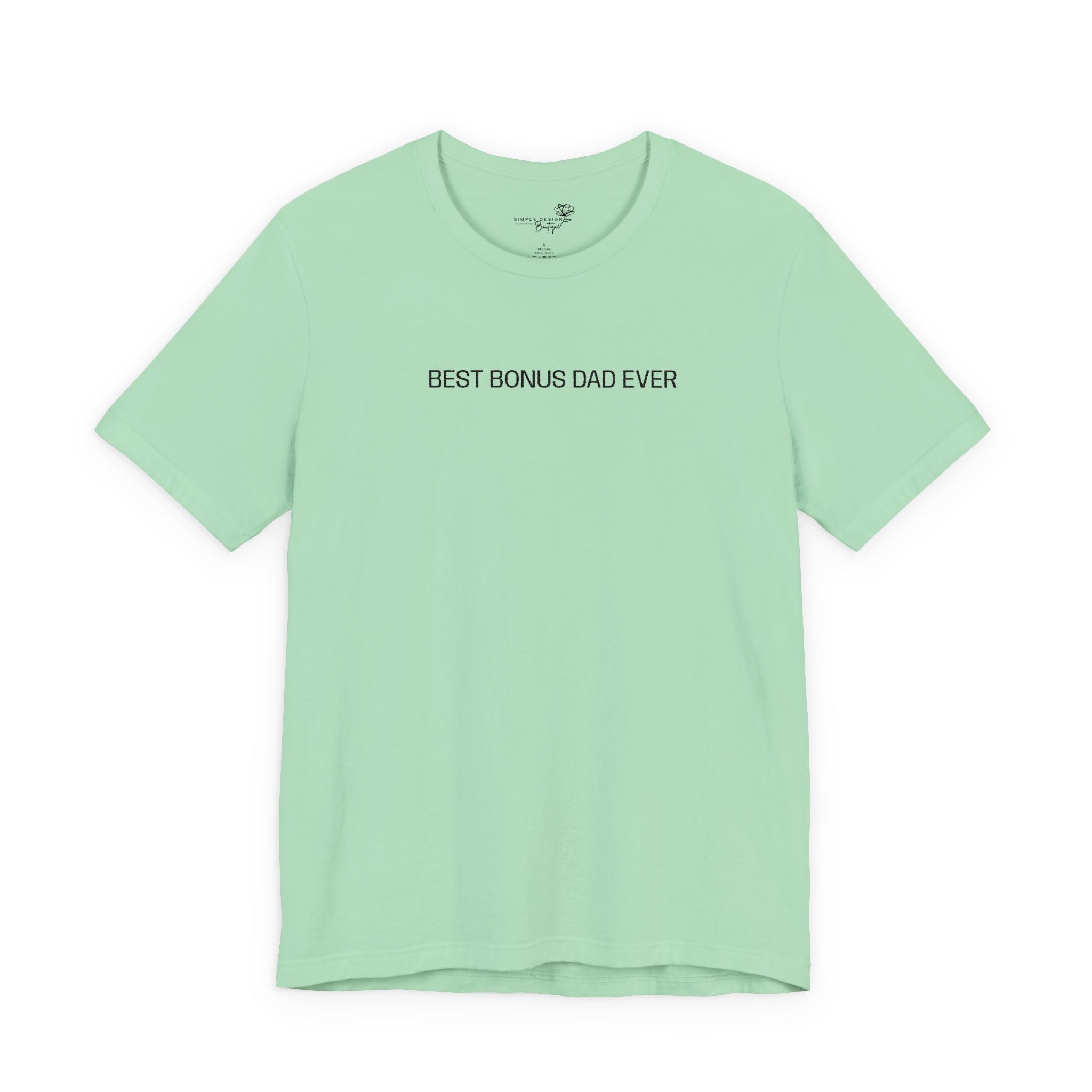 Best Bonus Dad Ever — Embroidered T-Shirt