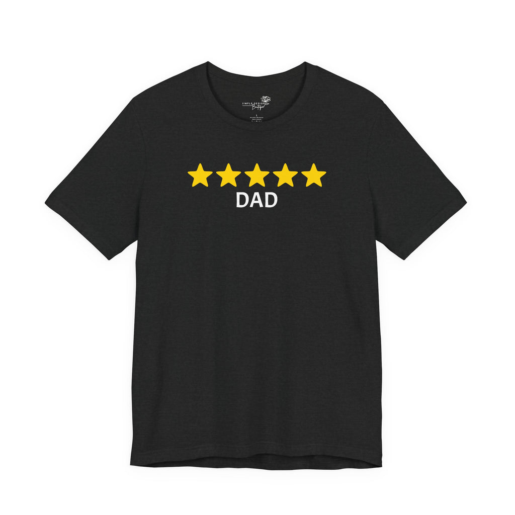 5 Star Dad — Would Recommend | Funny Father’s Day T-Shirt