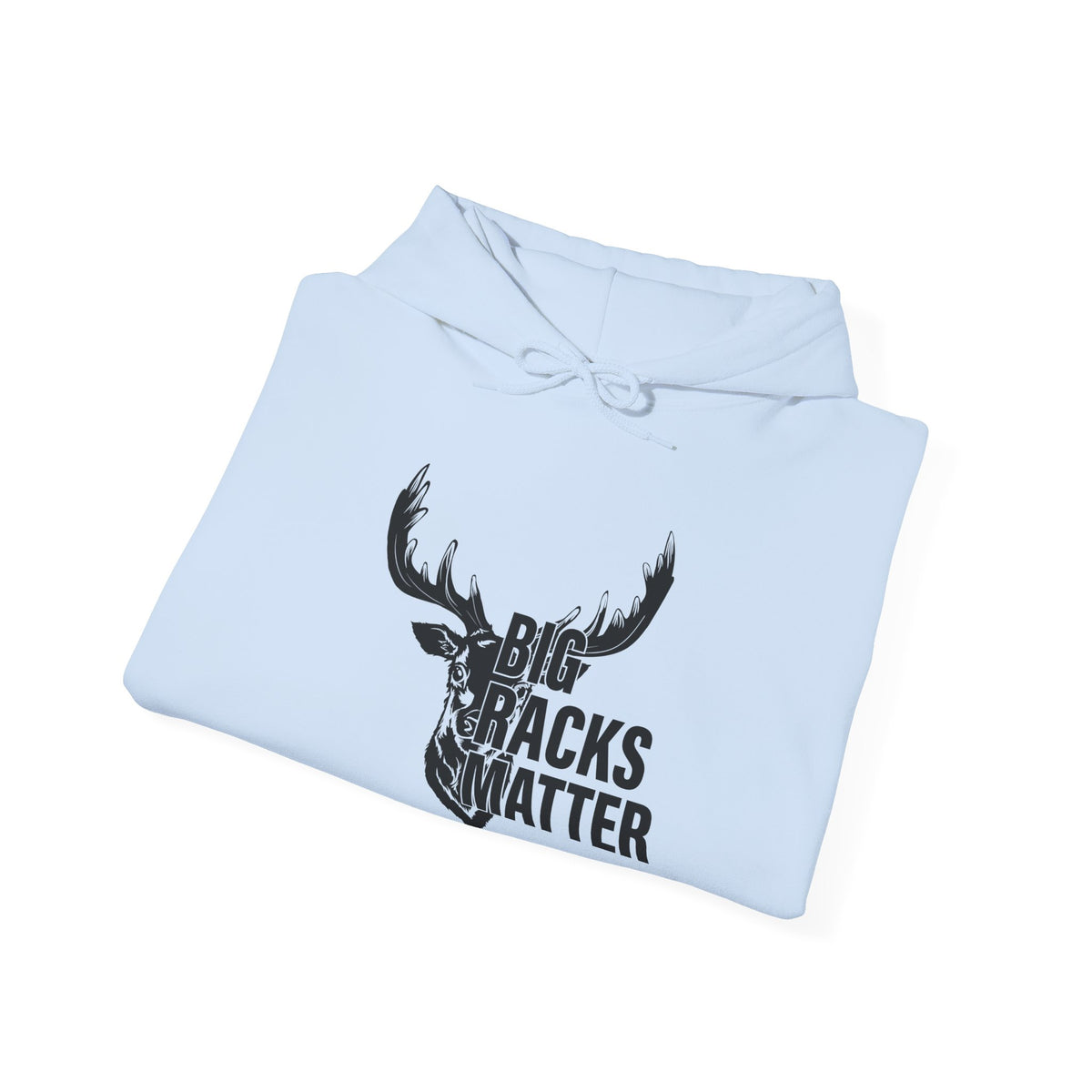 Big Racks Matter Deer Antler Hunting Graphic - Cozy Hoodie