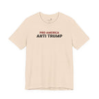 Pro America, Anti Trump — Patriotic Statement T-Shirt | 12 Colors