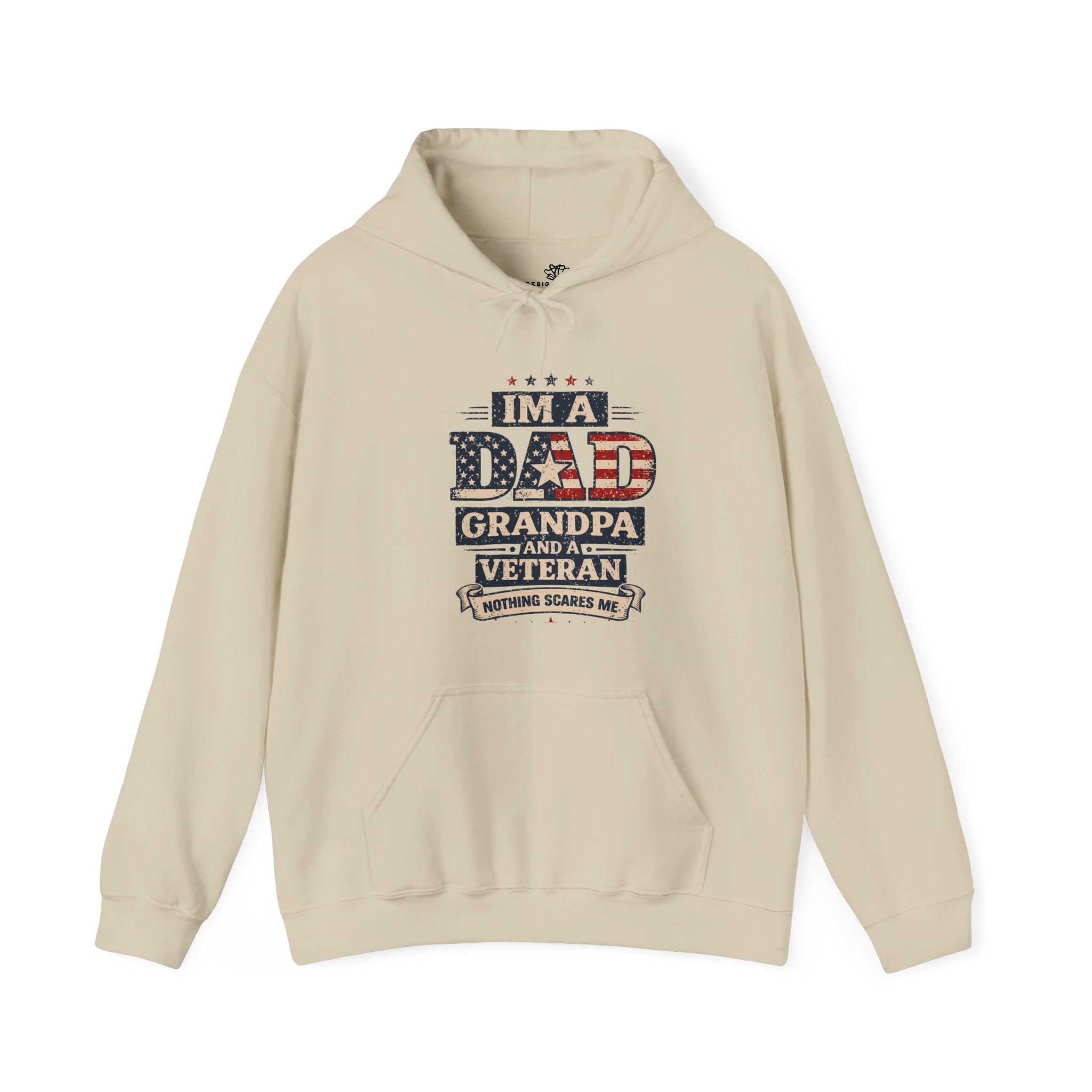 Men's Hoodie — "I'm a Dad, Grandpa & Veteran. Nothing Scares Me."